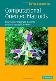 Cover of: Computational Oriented Matroids by Juergen G. Bokowski