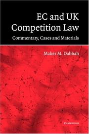EC and UK competition law by Maher M. Dabbah