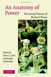 Cover of: An Anatomy of Power: The Social Theory of Michael Mann