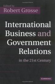 Cover of: International Business and Government Relations in the 21st Century