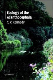 Cover of: Ecology of the Acanthocephala by C. R. Kennedy