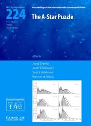 Cover of: The A-Star Puzzle (IAU S224) (Proceedings of the International Astronomical Union Symposia and Colloquia)