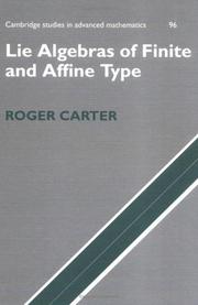 Cover of: Lie Algebras of Finite and Affine Type (Cambridge Studies in Advanced Mathematics)