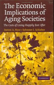 Cover of: The Economic Implications of Aging Societies: The Costs of Living Happily Ever After