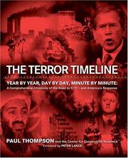Cover of: The Terror Timeline: Year by Year, Day by Day, Minute by Minute by Paul Thompson
