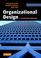 Cover of: Organizational Design