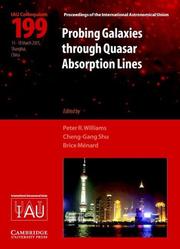 Cover of: Probing Galaxies through Quasar Absorption Lines (IAU C199) (Proceedings of the International Astronomical Union Symposia and Colloquia)