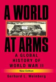 Cover of: A world at arms by Gerhard L. Weinberg
