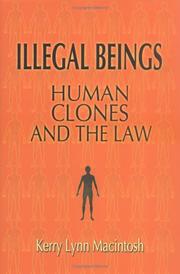 Cover of: Illegal Beings by Kerry Lynn Macintosh