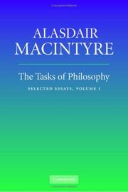 Cover of: The Tasks of Philosophy by Alasdair C. MacIntyre