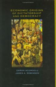 Cover of: Economic origins of dictatorship and democracy by Daron Acemoglu