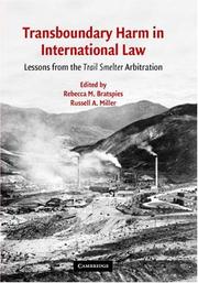 Cover of: Transboundary harm in international law: lessons from the Trail Smelter arbitration
