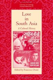 Cover of: Love in South Asia: A Cultural History (University of Cambridge Oriental Publications)