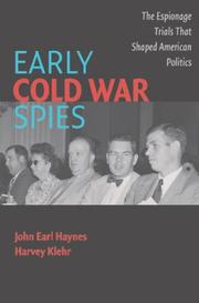 Cover of: Early Cold War Spies by John Earl Haynes, Harvey Klehr