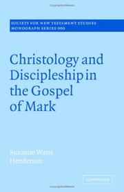 Cover of: Christology and Discipleship in the Gospel of Mark