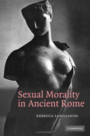 Cover of: Sexual Morality in Ancient Rome by Rebecca Langlands