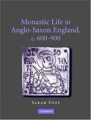 Cover of: Monastic Life in Anglo-Saxon England, c. 600-900 by Sarah Foot