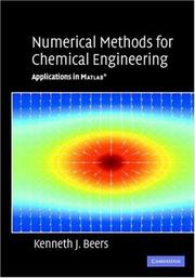 Cover of: Numerical Methods for Chemical Engineering: Applications in MATLAB