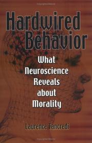 Cover of: Hardwired behavior by Laurence R. Tancredi