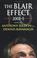 Cover of: The Blair Effect, 2001-5