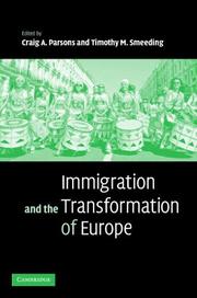 Cover of: Immigration and the Transformation of Europe