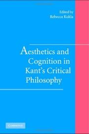 Cover of: Aesthetics and cognition in Kant's critical philosophy