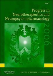 Cover of: Progress in Neurotherapeutics and Neuropsychopharmacology by Jeffrey L. Cummings