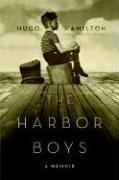 Cover of: The Harbor Boys: A Memoir