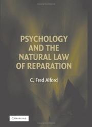 Cover of: Psychology and the natural law of reparation | C. Fred Alford