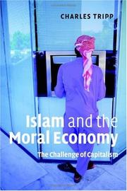 Cover of: Islam and the Moral Economy: The Challenge of Capitalism