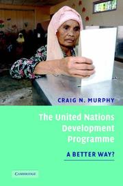 Cover of: The United Nations Development Programme by Craig N. Murphy