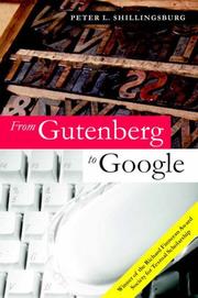 From Gutenberg to Google by Peter L. Shillingsburg