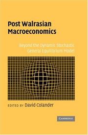 Cover of: Post Walrasian Macroeconomics: Beyond the Dynamic Stochastic General Equilibrium Model