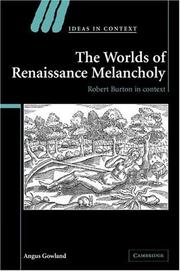 The Worlds of Renaissance Melancholy by Angus Gowland