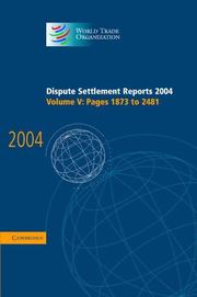 Cover of: Dispute Settlement Reports 2004 (World Trade Organization Dispute Settlement Reports) | World Trade Organization