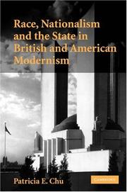 Cover of: Race, Nationalism and the State in British and American Modernism | Patricia E. Chu