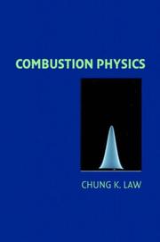 Cover of: Combustion Physics by Chung K. Law