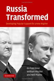 Cover of: Russia Transformed: Developing Popular Support for a New Regime