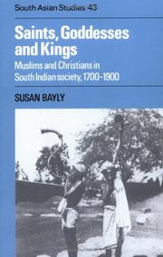 Cover of: Saints, Goddesses and Kings by Susan Bayly