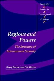 Cover of: Regions and powers: the structure of international security