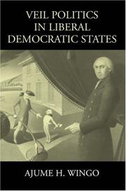 Cover of: Veil Politics in Liberal Democratic States (Cambridge Studies in Philosophy and Public Policy)