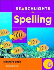 Cover of: Searchlights for Spelling Year 6 Teacher's Book (Searchlights for Spelling) by Chris Buckton, Pie Corbett