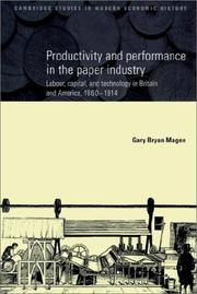 Cover of: Productivity and Performance in the Paper Industry by Gary Bryan Magee