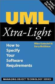 Cover of: UML Xtra-Light: How to Specify Your Software Requirements