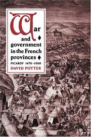 Cover of: War and Government in the French Provinces by David Potter