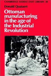 Cover of: Ottoman Manufacturing in the Age of the Industrial Revolution (Cambridge Middle East Library)