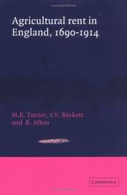Cover of: Agricultural Rent in England, 16901914 by M. E. Turner, J. V. Beckett, B. Afton