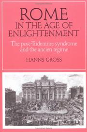 Cover of: Rome in the Age of Enlightenment by Hanns Gross