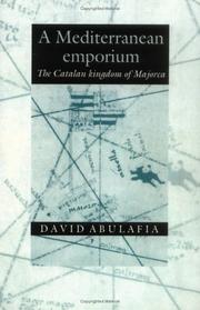 Cover of: A Mediterranean Emporium: The Catalan Kingdom of Majorca (Cambridge Iberian & Latin American Studies)