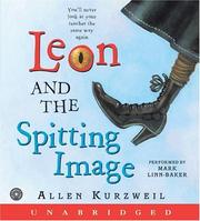 Cover of: Leon and the Spitting Image CD by Allen Kurzweil